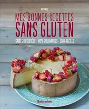 Mes bonnes recettes sans