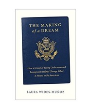 The Making of a Dream: How a