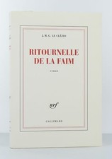 LE CLÉZIO (J.M.G.) - Ritournelle de la faim - 2008. - Edition Originale