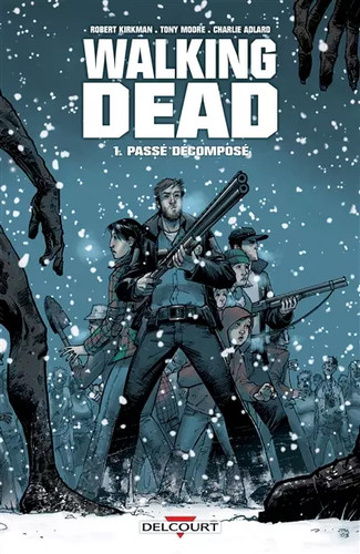 Walking dead tome passé - walking, 1