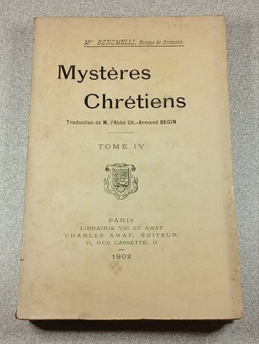 Mystères chrétiens tome - tome, iv