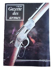 GAZETTE DES ARMES N° 18  Winchester 73 Armement Clandestin de la Résistance