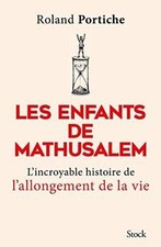 Les enfants de Mathusalem de