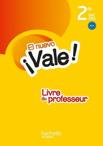 Nuevo vale seconde bac - nuevo, ¡vale!