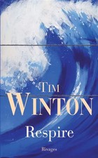 Respire, Tim Winton