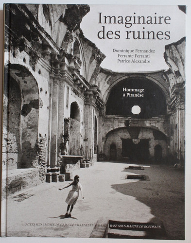 Imaginaire des ruines - , hommage