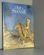 Arte a Siena. Ediz. francese -