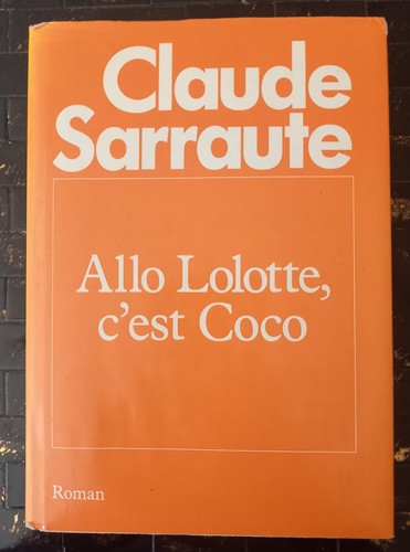 Allo lolotte est coco - est,