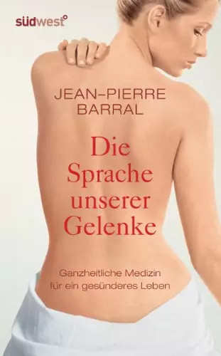 Die sprache unserer - die, gelenke
