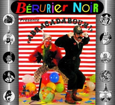 Bérurier noir - bérurier,