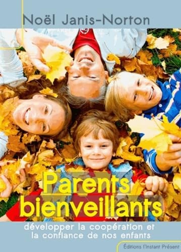 J'élève mes enfants avec