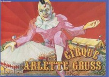 Cirque arlette gruss - cirque, le