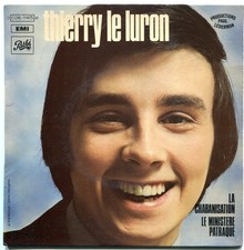 Vinyle - 45 tours - 7 " - THIERRY LE LURON - La Chabanisation