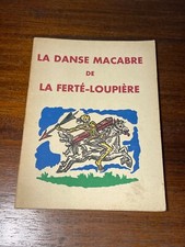 Livre La Danse Macabre de la Ferté-Loupière 1938 (7D)