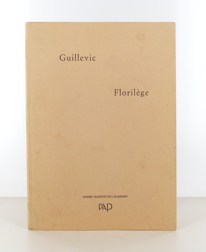 Guillevic florilège 1991 - florilège,