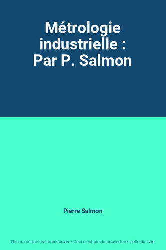 Métrologie industrielle par - :,