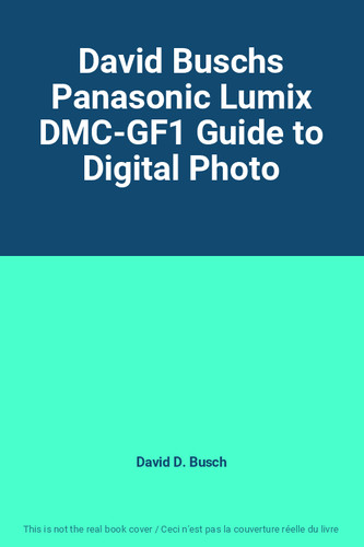 David buschs panasonic lumix - panasonic,