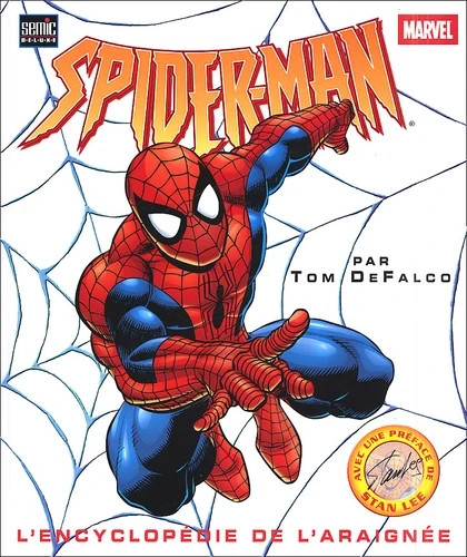 Spider man encyclopédie - spider-man, l'encyclopédie