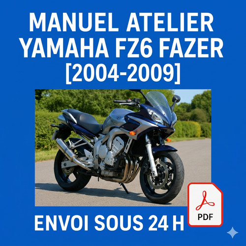 Manuel atelier yamaha fz6 - manuel,
