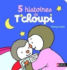 5 histoires de Tchoupi  de not