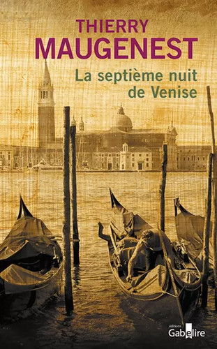 Septième nuit venise - septième,