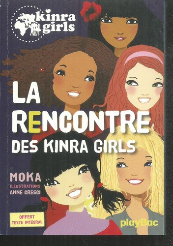 Kinra girls la rencontre - girls,