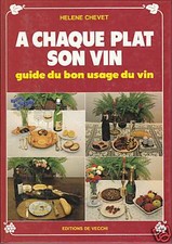 Livre à chaque plat son vin Helene Chevet 1986 book
