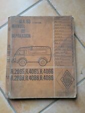 Manuel de Réparation MR 53 RENAULT Fourgon R 2065-R 4065/66-R 2086-R 4086/88