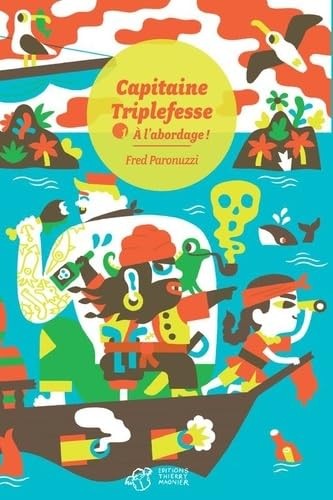 Capitaine triplefesse tome - capitaine,
