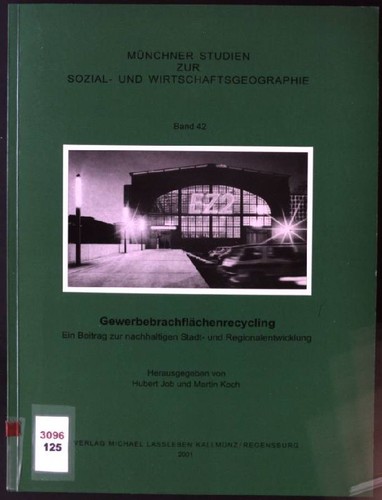 Gewerbebrachflächenrecycling
