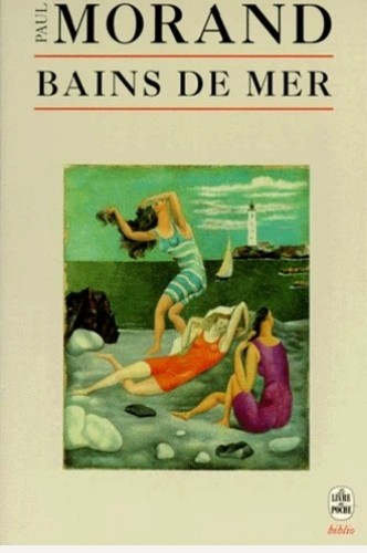 Bains mer paul morand le - bains, de