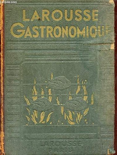 Larousse gastronomique - .,