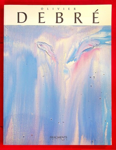 Olivier debré et la - debré,