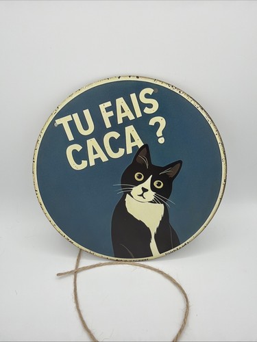 Plaque humoristique chat tu - plaque, wc
