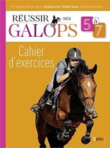 Réussir ses galops 7 - réussir,