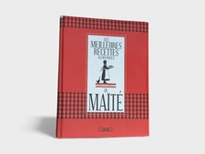 Livre : Les Meilleures Recettes Illustrees de Maite – ed. Michel Lafon / cuisine