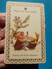 IMAGE PIEUSE RELIQUE FLEURS NOEL  Creche NATIVITY  POSEE SUR SAINT SEPULCRE