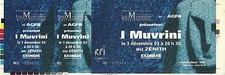 RARE / TICKET BILLET CONCERT LIVE - I MUVRINI ( FRANCE CORSE ) A PARIS DEC. 1993