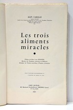 Les trois aliments miracles