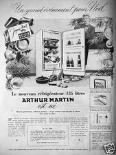 PUBLICITÉ 1956 ARTHUR MARTIN LE NOUVEAU RÉFRIGÉRATEUR 135 L EST NÉ POUR NOËL