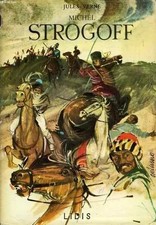 Jules Verne. Michel Strogoff 