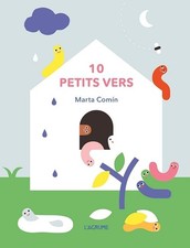 10 petits vers - Livre tout carton sur les couleurs et sur les doigts - Livre à