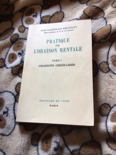 Pratique l oraison - pratique, l'oraison