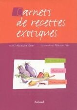 Carnets de recettes exotiques