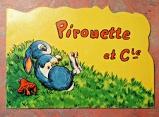 PIROUETTE ET Cie  COLLECTION "CHARMILLE" 1962 jeunesse / 1904P