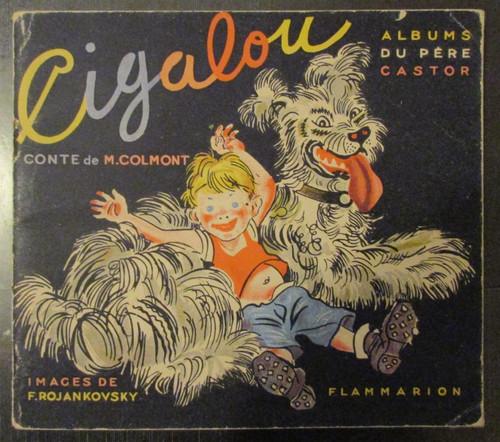 Album père castor - castor, cigalou