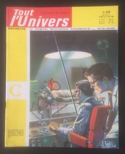 Collection revue Tout l'Univers original Editions Hachette n°23 du 28/03/1962