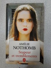 Stupeur et tremblements | Amélie Nothomb | Le Livre de Poche