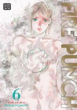Tatsuki Fujimoto Fire Punch, Vol. 6 (Poche) Fire Punch