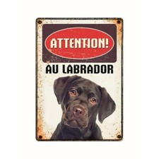 Plaque métal vintage "Attention au labrador"